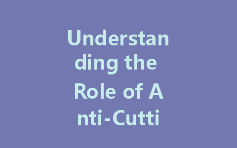 Understanding the Role of Anti-Cutting Fabrics in Safety Protection Across Various Industries
